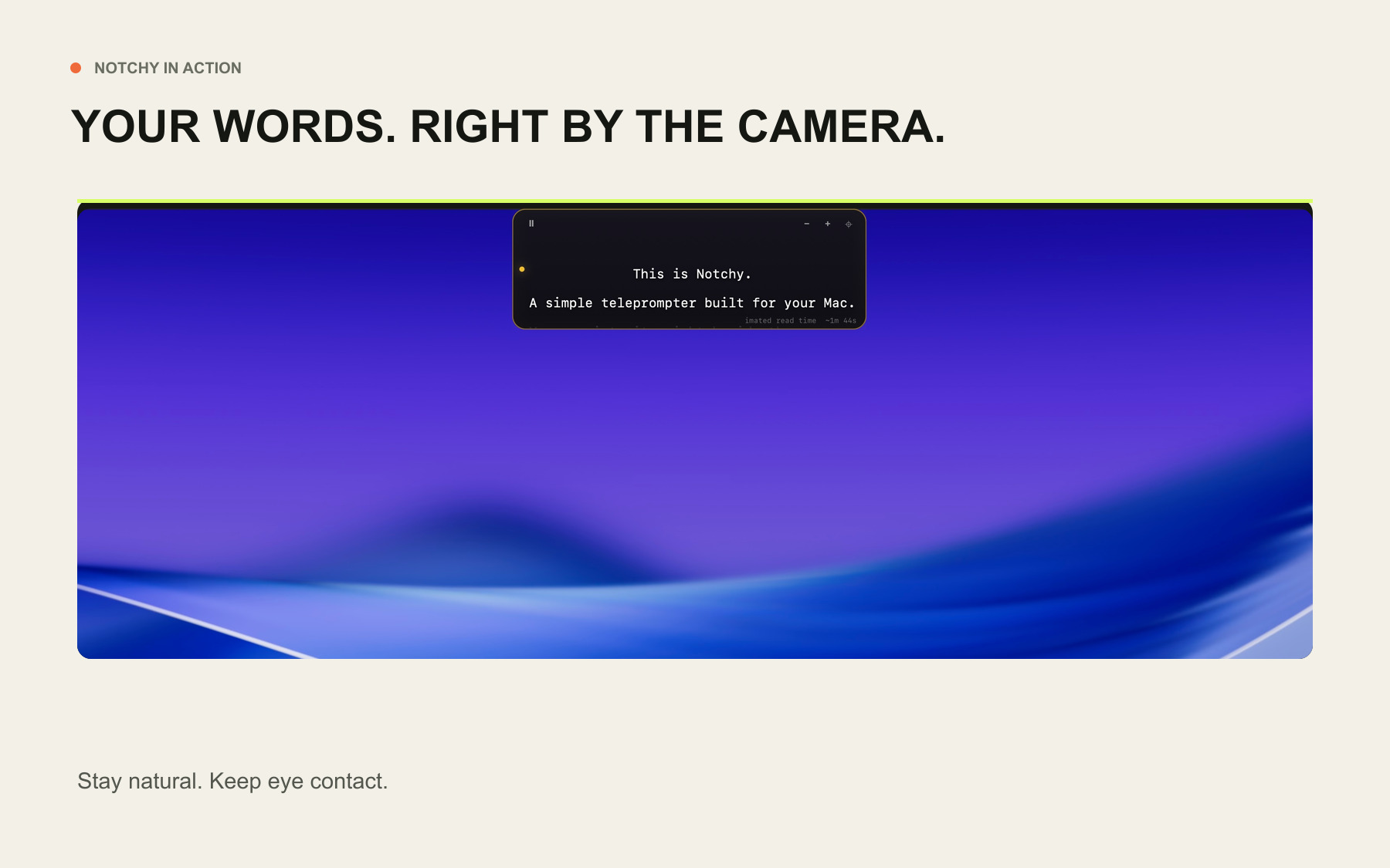 Notchy displaying a script beside the MacBook camera