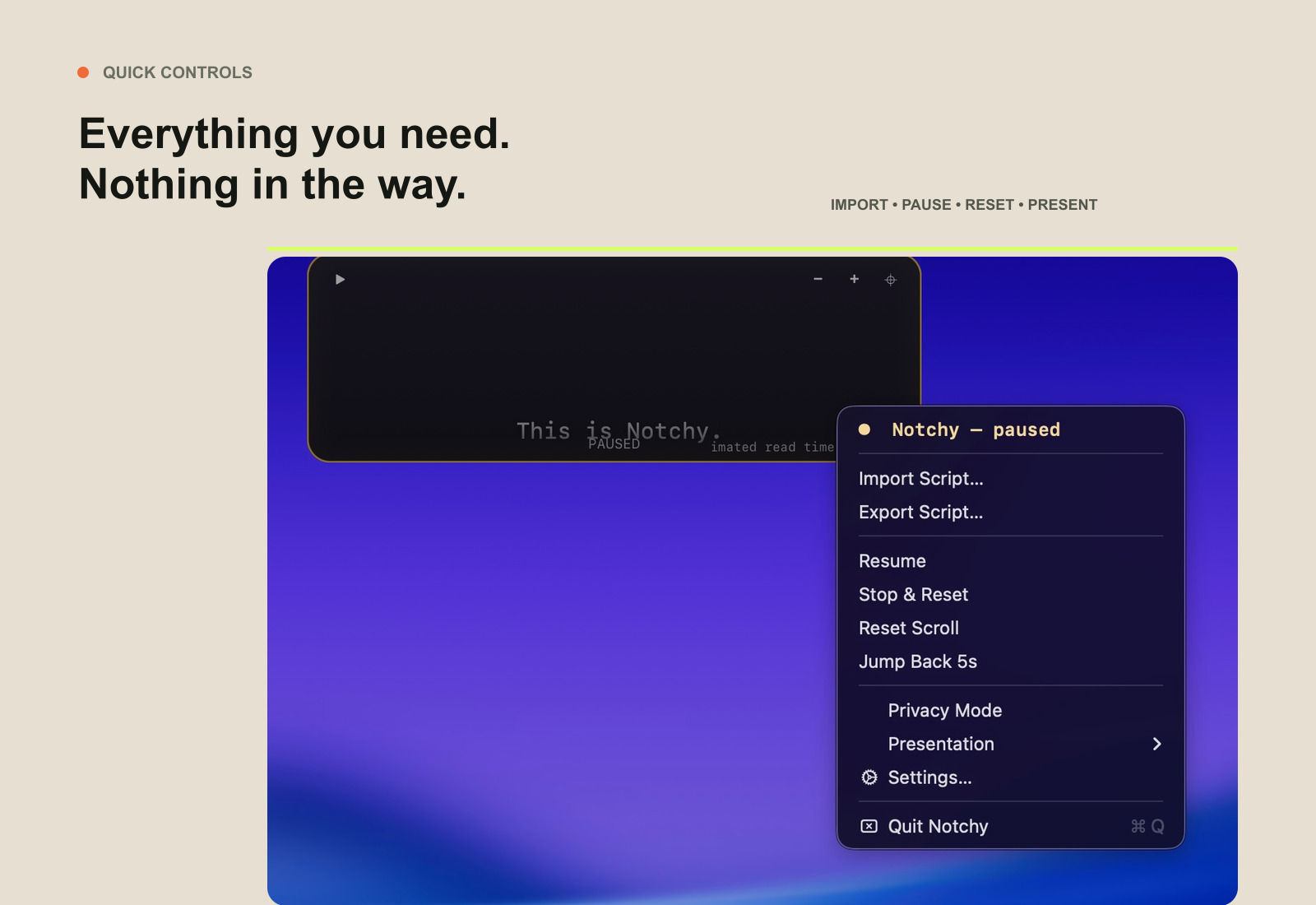Notchy menu showing import, pause, reset and presentation controls