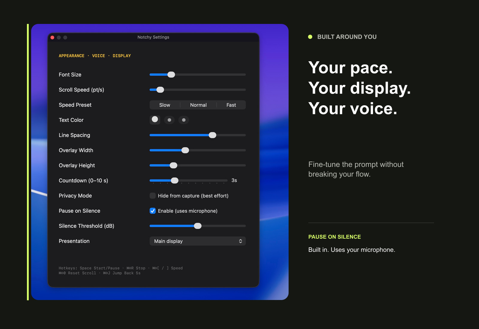 Notchy settings including pace, display and Pause on Silence controls
